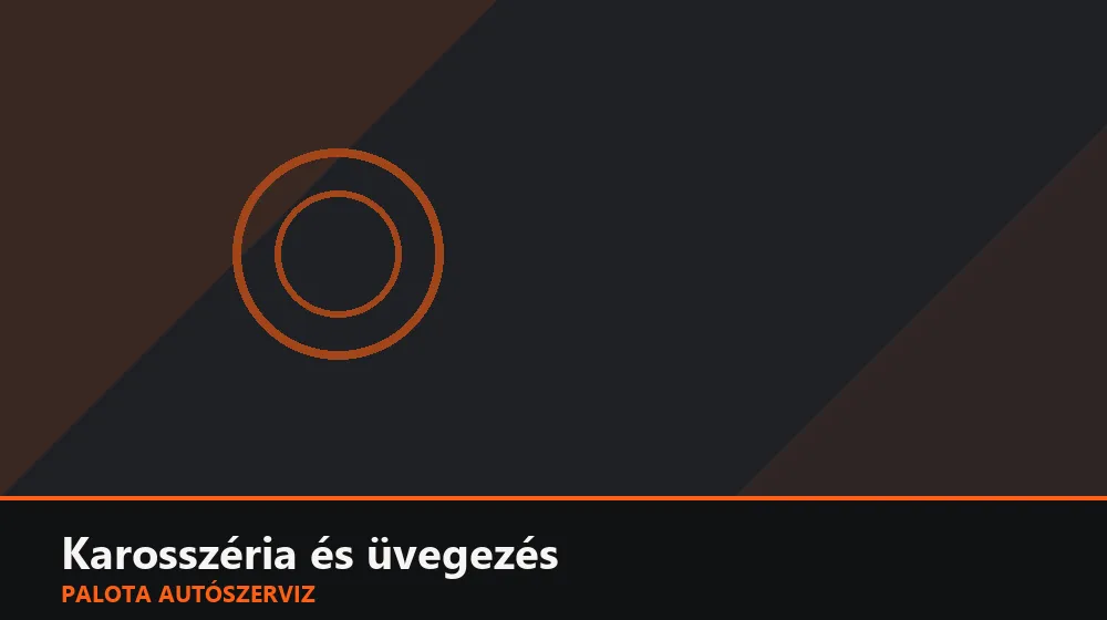 Karosszéria és üvegezés szakszerű elvégzése, XII. kerület