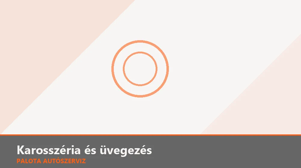 Karosszéria és üvegezés szakszerű elvégzése, XII. kerület