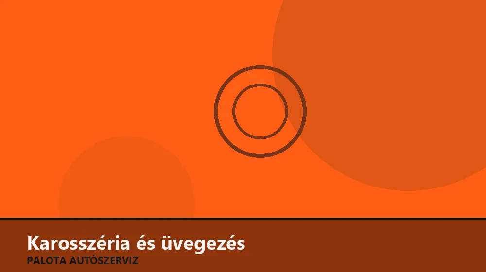 Karosszéria és üvegezés szakszerű elvégzése, XII. kerület