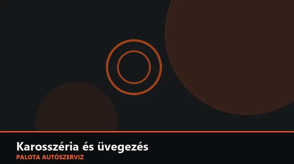 Karosszéria és üvegezés szakszerű elvégzése, XII. kerület