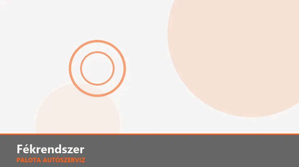Fékrendszer szakszerű elvégzése, XII. kerület