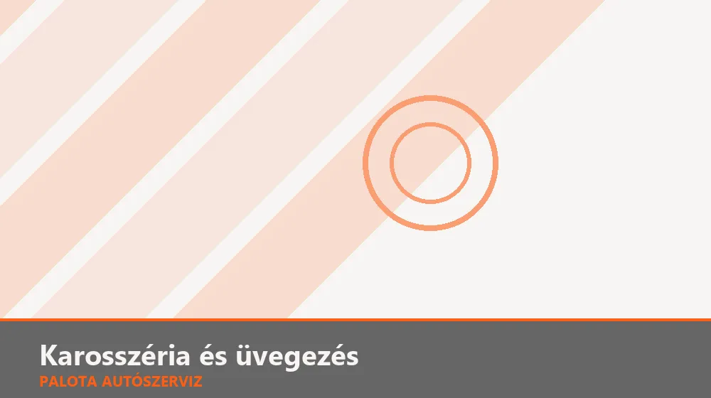 Karosszéria és üvegezés szakszerű elvégzése, XII. kerület