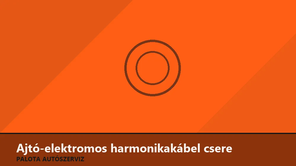 Ajtó-elektromos harmonikakábel (átvezető) csere - Palota Autószerviz Budapest