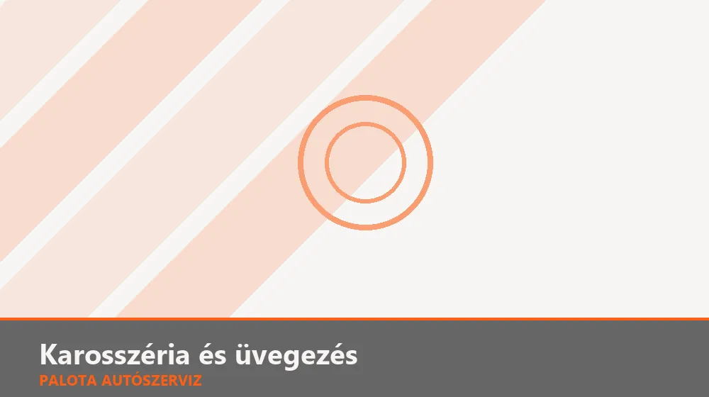 Karosszéria és üvegezés szakszerű elvégzése, XII. kerület