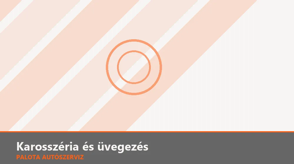 Karosszéria és üvegezés szakszerű elvégzése, XII. kerület