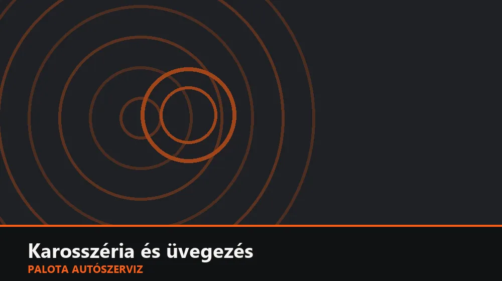 Karosszéria és üvegezés szakszerű elvégzése, XII. kerület