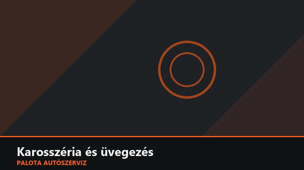 Karosszéria és üvegezés szakszerű elvégzése, XII. kerület