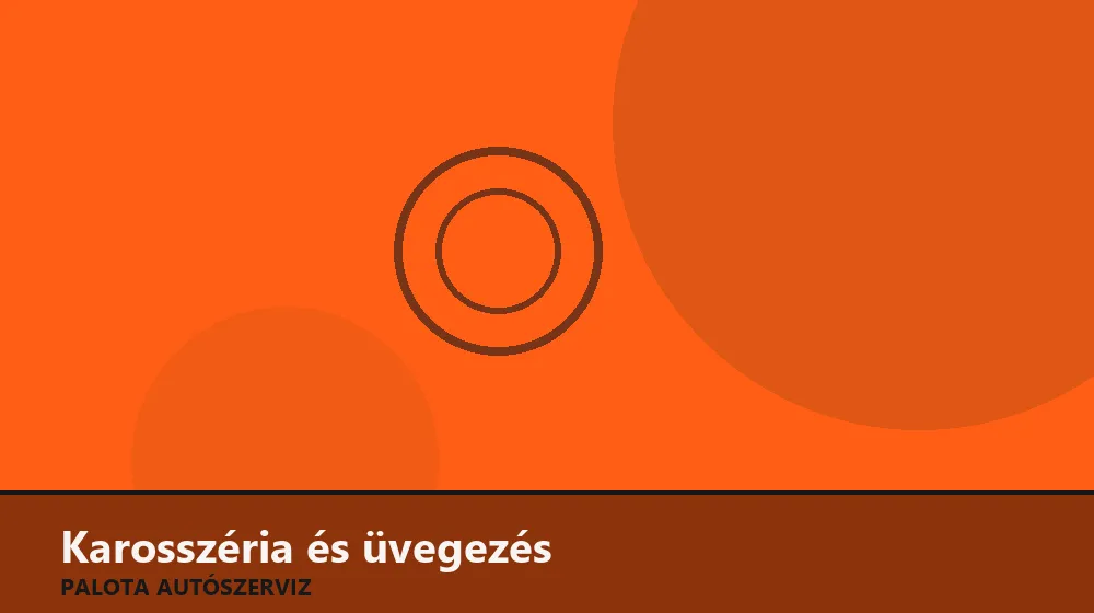 Karosszéria és üvegezés szakszerű elvégzése, XII. kerület
