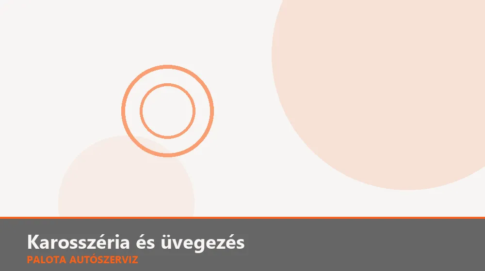 Karosszéria és üvegezés szakszerű elvégzése, XII. kerület
