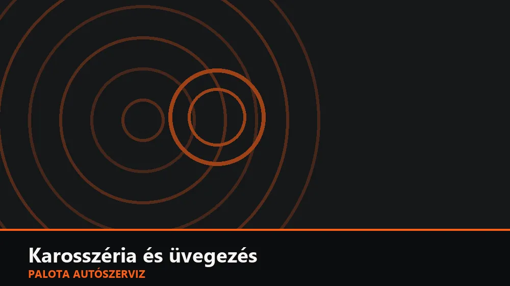 Karosszéria és üvegezés szakszerű elvégzése, XII. kerület