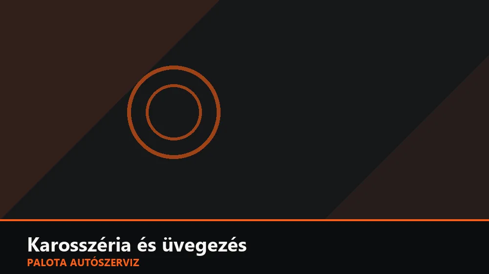 Karosszéria és üvegezés szakszerű elvégzése, XII. kerület