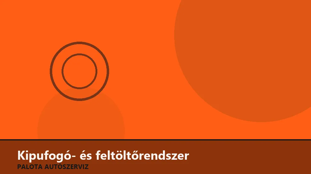 Kipufogó- és feltöltőrendszer szakszerű elvégzése, XII. kerület