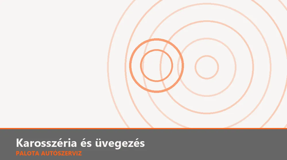 Karosszéria és üvegezés szakszerű elvégzése, XII. kerület