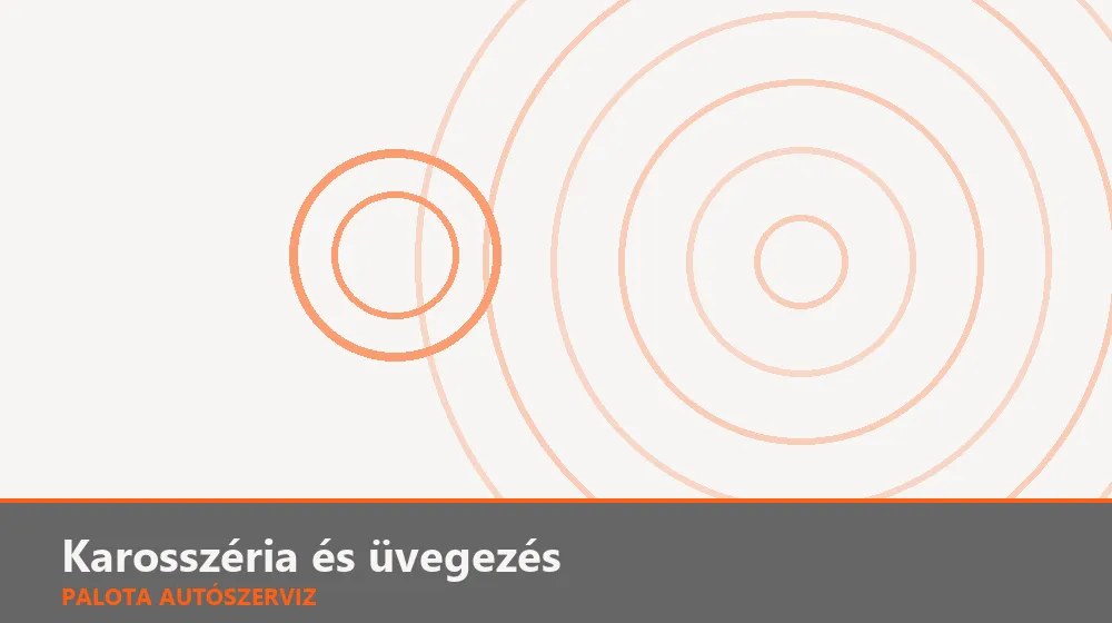 Karosszéria és üvegezés szakszerű elvégzése, XII. kerület