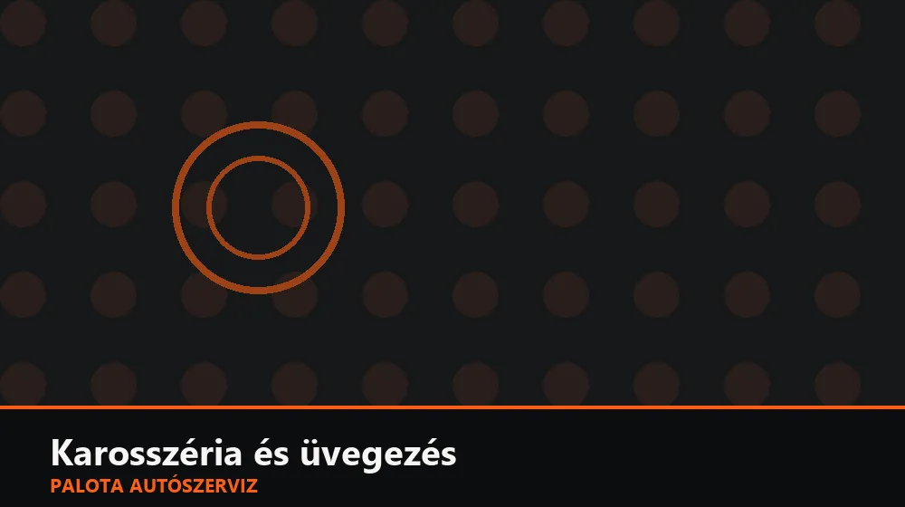 Karosszéria és üvegezés szakszerű elvégzése, XII. kerület