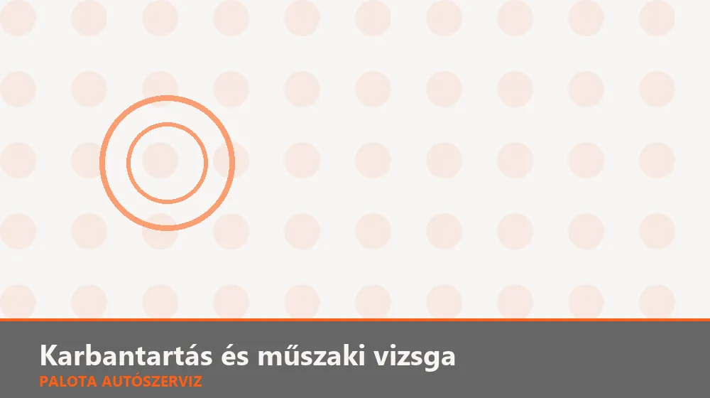 Karbantartás és műszaki vizsga szakszerű elvégzése, XII. kerület