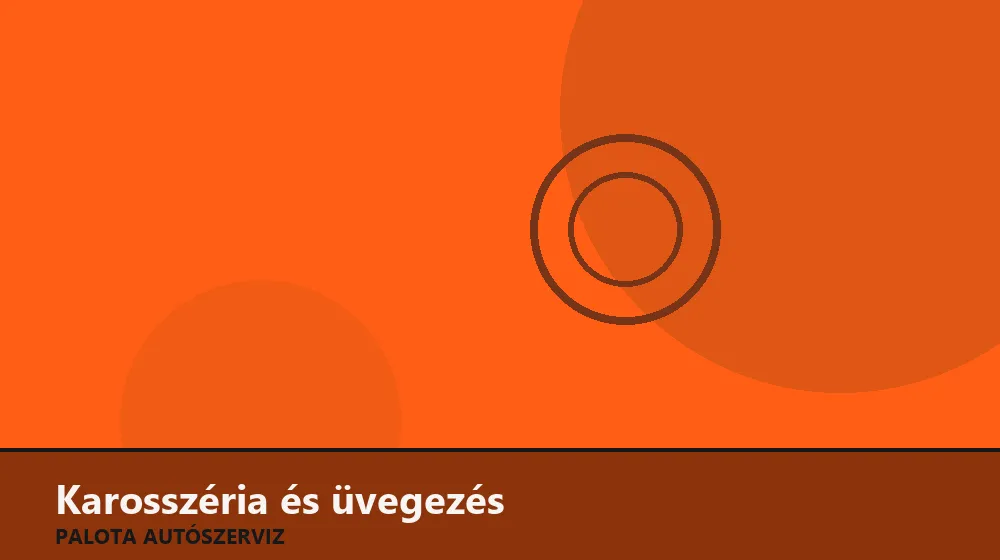 Karosszéria és üvegezés szakszerű elvégzése, XII. kerület