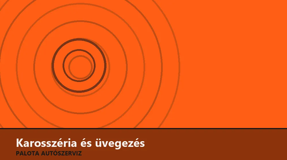 Karosszéria és üvegezés szakszerű elvégzése, XII. kerület