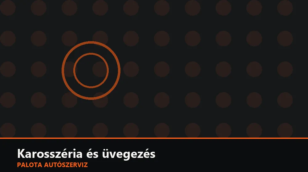 Karosszéria és üvegezés szakszerű elvégzése, XII. kerület