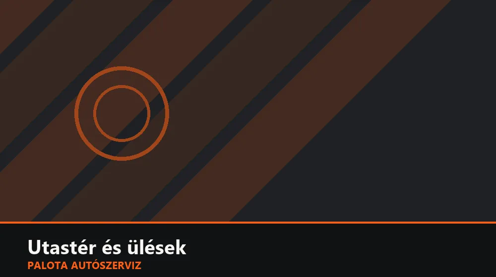 Utastér és ülések szakszerű elvégzése, XII. kerület