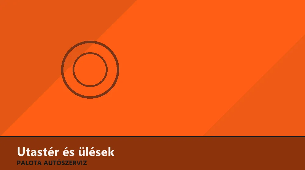 Utastér és ülések szakszerű elvégzése, XII. kerület