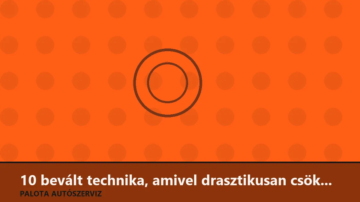 10 bevált technika, amivel drasztikusan csökkentheted az autód üzemanyag-fogyasztását