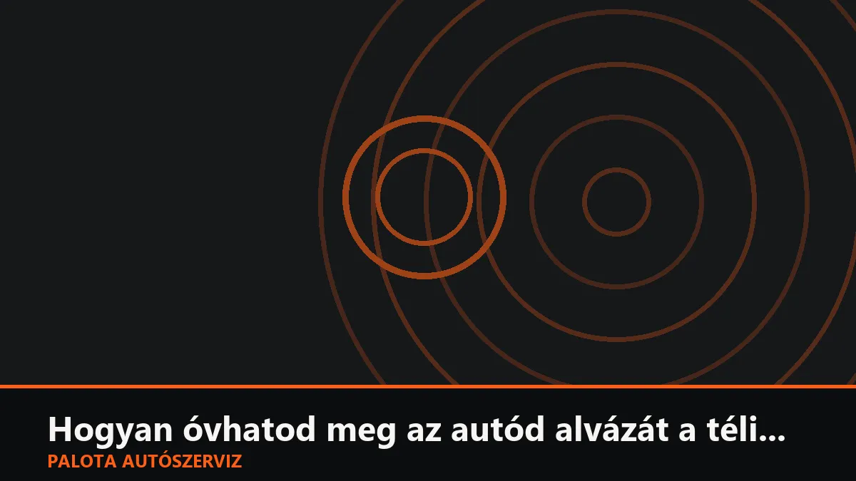Hogyan óvhatod meg az autód alvázát a téli sózástól és a rozsdától?