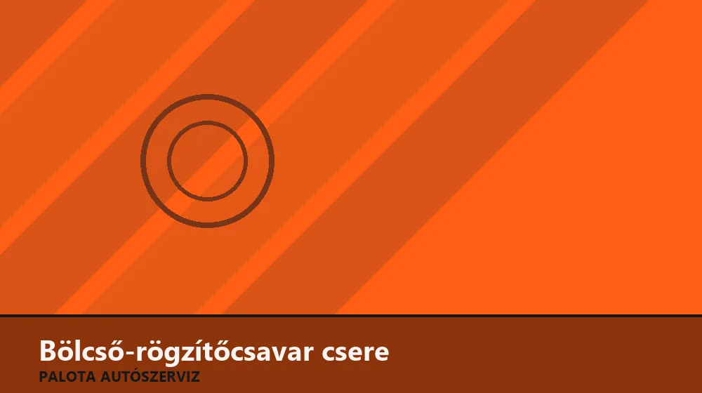 Bölcső-rögzítőcsavar csere - Palota Autószerviz Budapest