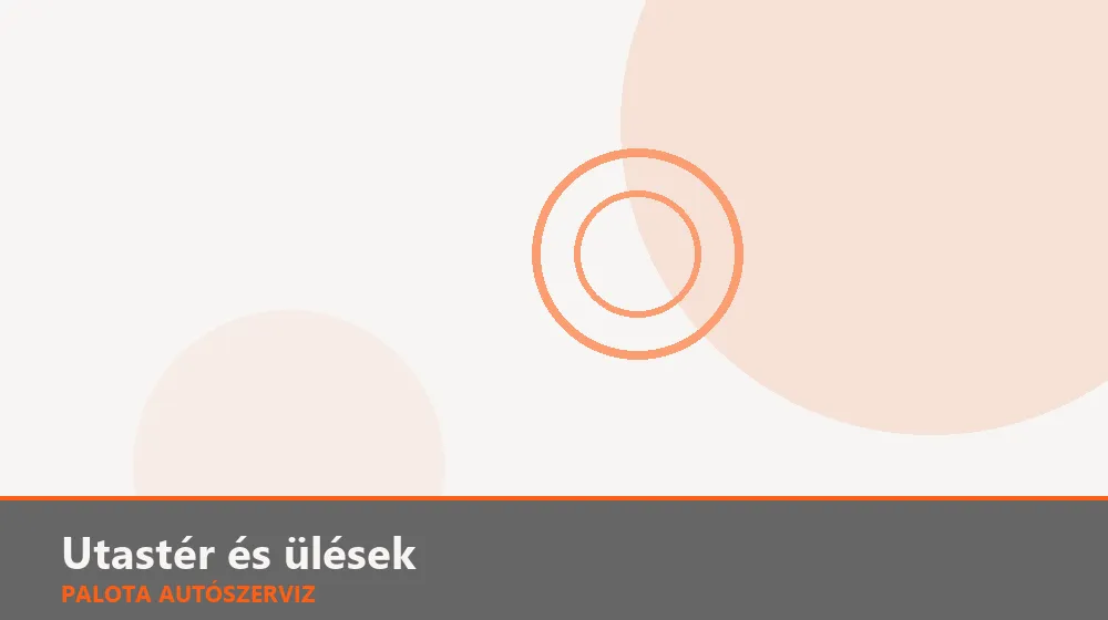 Utastér és ülések szakszerű elvégzése, XII. kerület