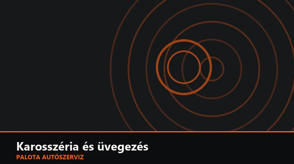 Karosszéria és üvegezés szakszerű elvégzése, XII. kerület