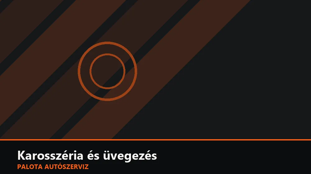 Karosszéria és üvegezés szakszerű elvégzése, XII. kerület