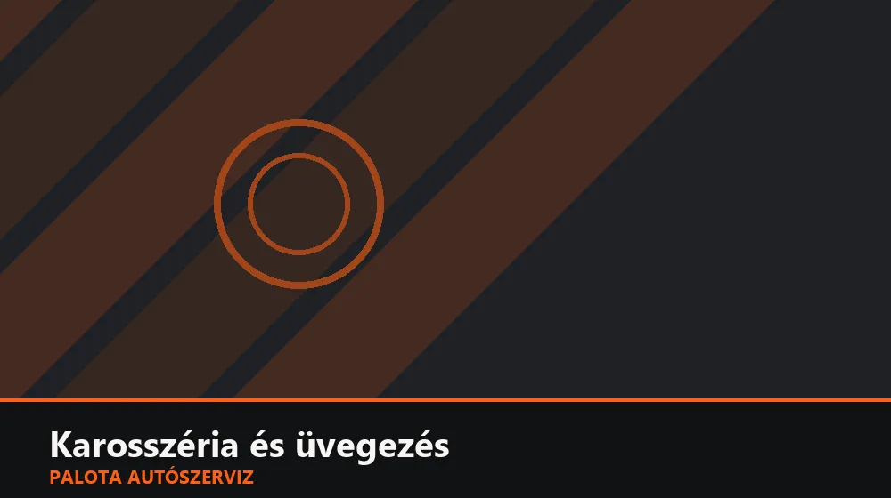 Karosszéria és üvegezés szakszerű elvégzése, XII. kerület