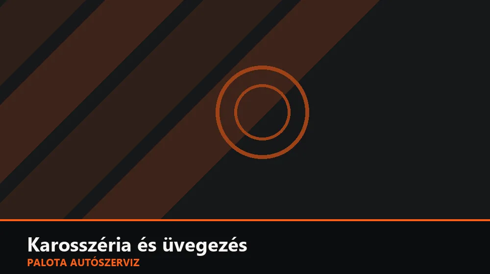 Karosszéria és üvegezés szakszerű elvégzése, XII. kerület