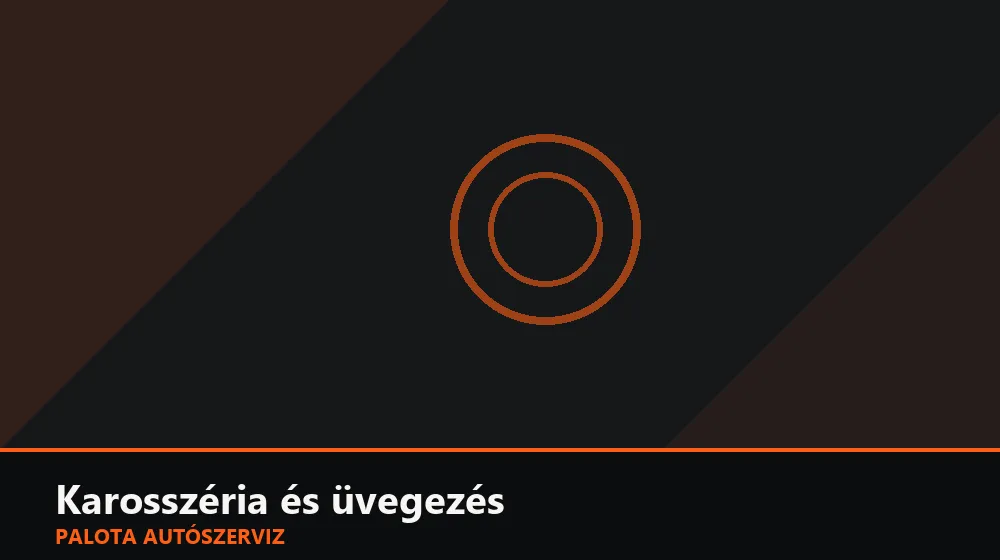 Karosszéria és üvegezés szakszerű elvégzése, XII. kerület