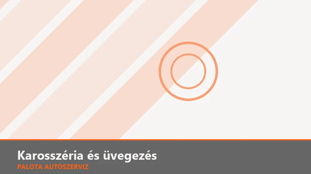 Karosszéria és üvegezés szakszerű elvégzése, XII. kerület