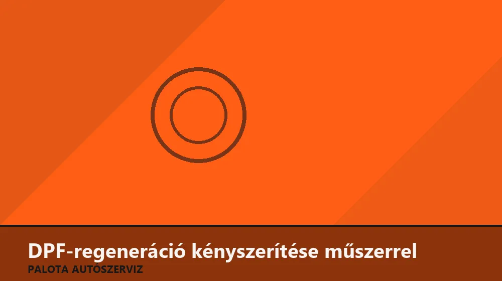 DPF-regeneráció kényszerítése műszerrel - Palota Autószerviz Budapest