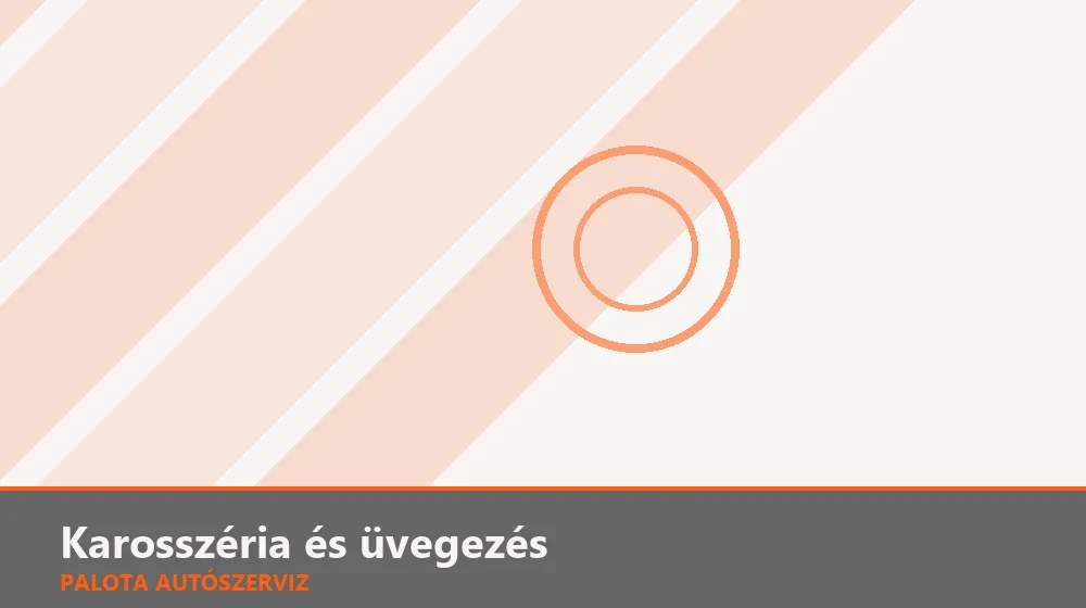 Karosszéria és üvegezés szakszerű elvégzése, XII. kerület