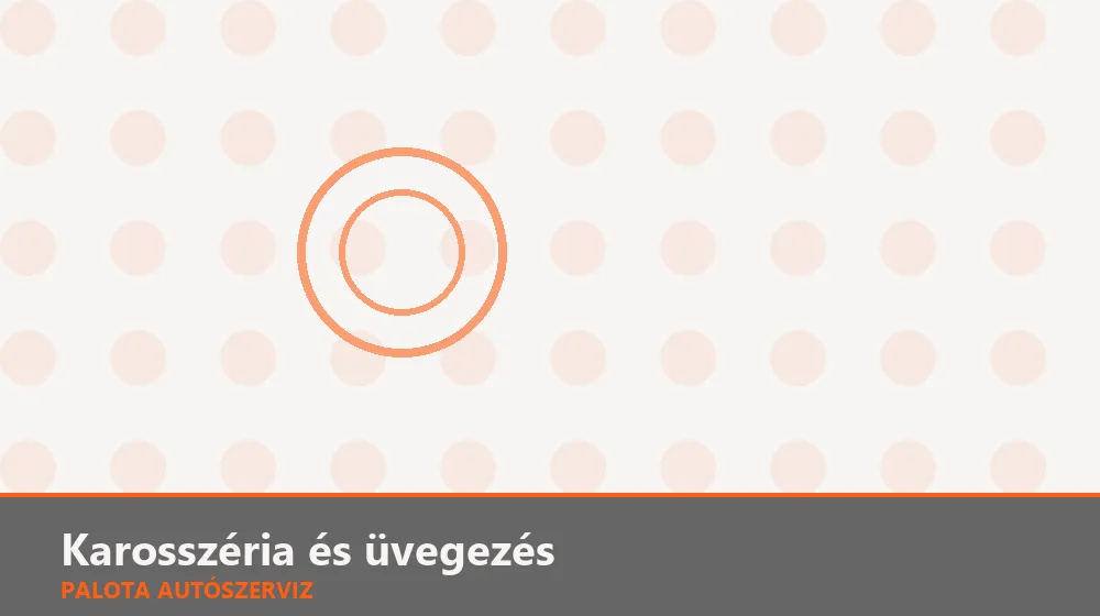 Karosszéria és üvegezés szakszerű elvégzése, XII. kerület