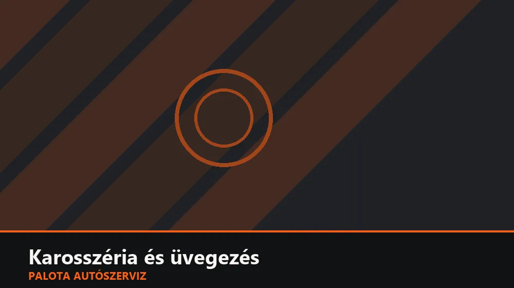 Karosszéria és üvegezés szakszerű elvégzése, XII. kerület