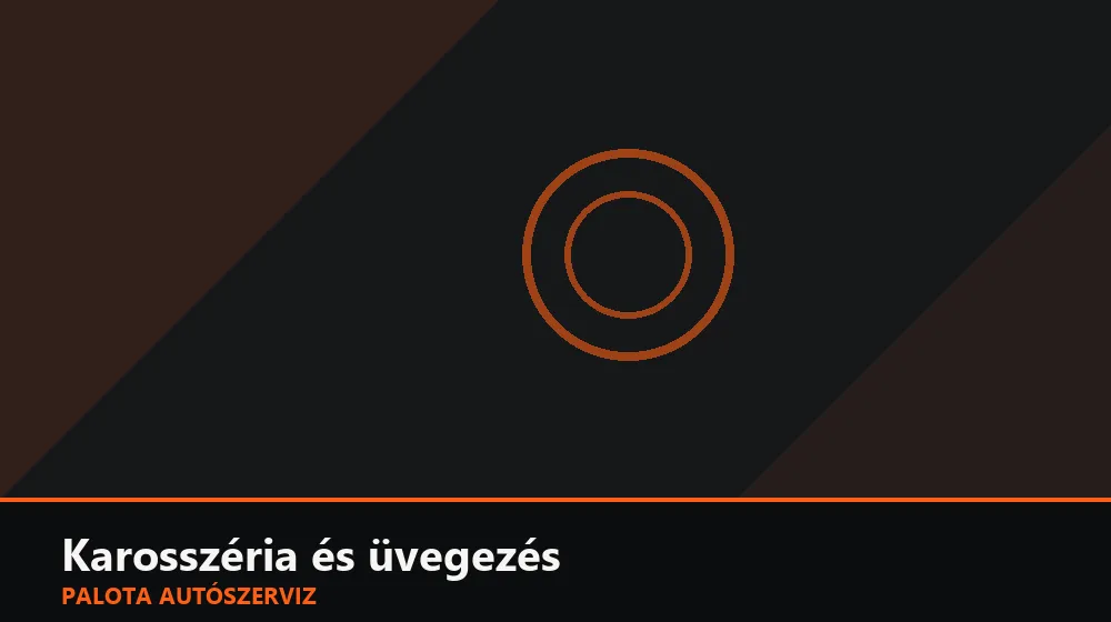 Karosszéria és üvegezés szakszerű elvégzése, XII. kerület