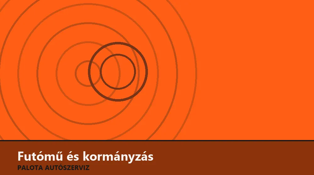 Futómű és kormányzás szakszerű elvégzése, XII. kerület
