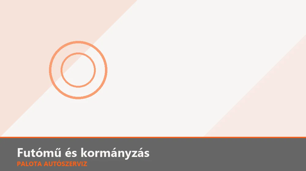 Futómű és kormányzás szakszerű elvégzése, XII. kerület