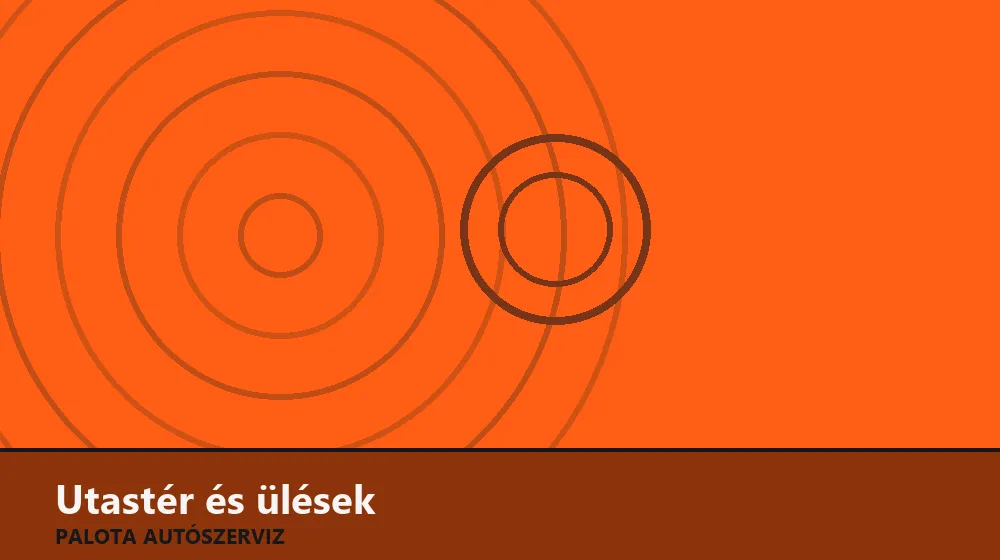 Utastér és ülések szakszerű elvégzése, XII. kerület