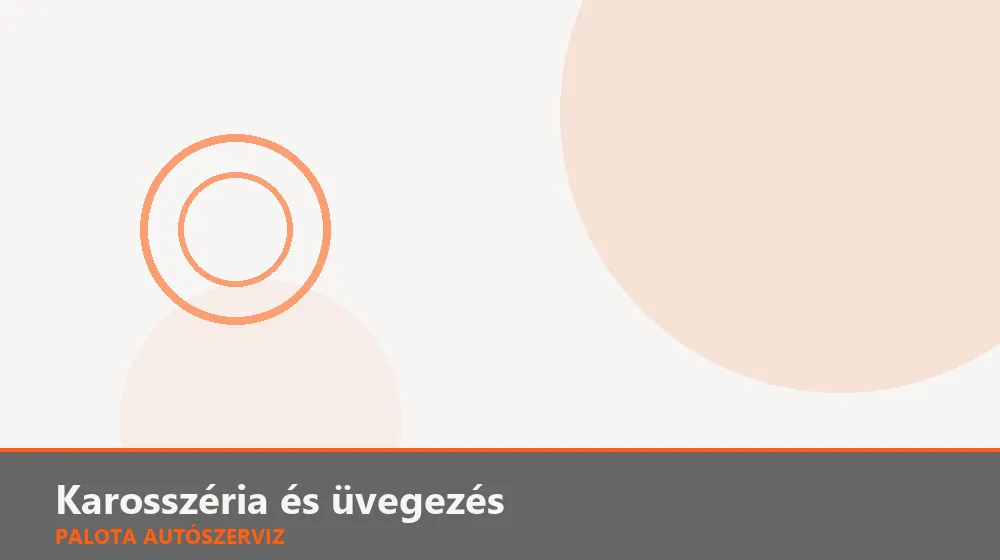 Karosszéria és üvegezés szakszerű elvégzése, XII. kerület