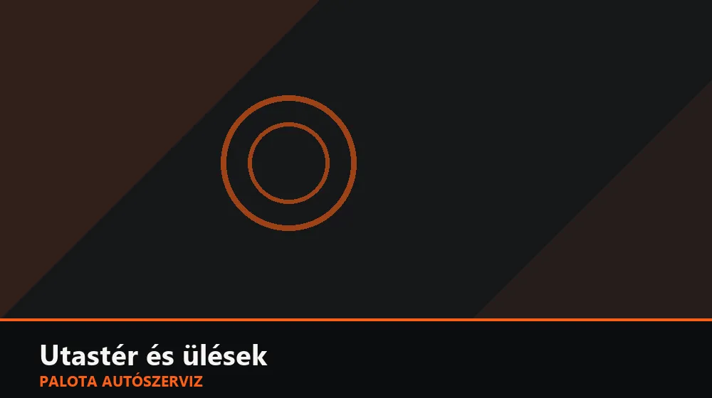 Utastér és ülések szakszerű elvégzése, XII. kerület