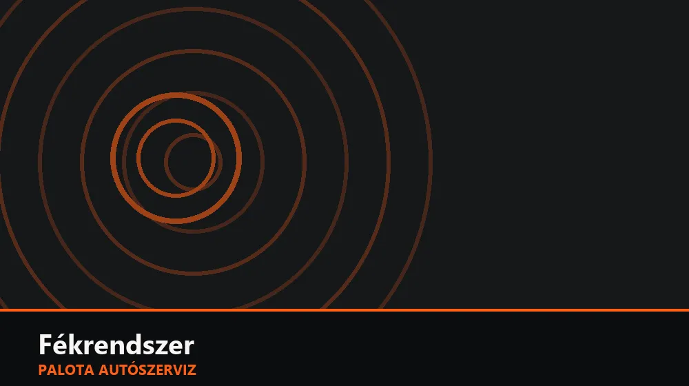 Fékrendszer szakszerű elvégzése, XII. kerület