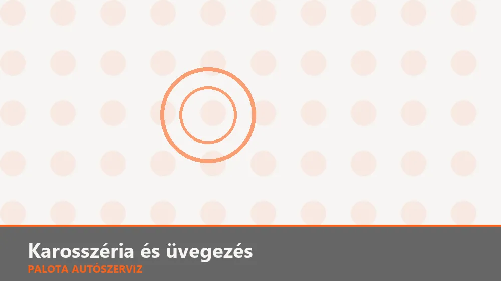 Karosszéria és üvegezés szakszerű elvégzése, XII. kerület