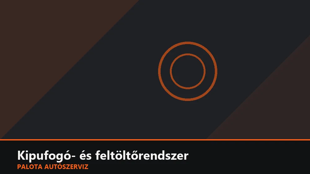 Kipufogó- és feltöltőrendszer szakszerű elvégzése, XII. kerület