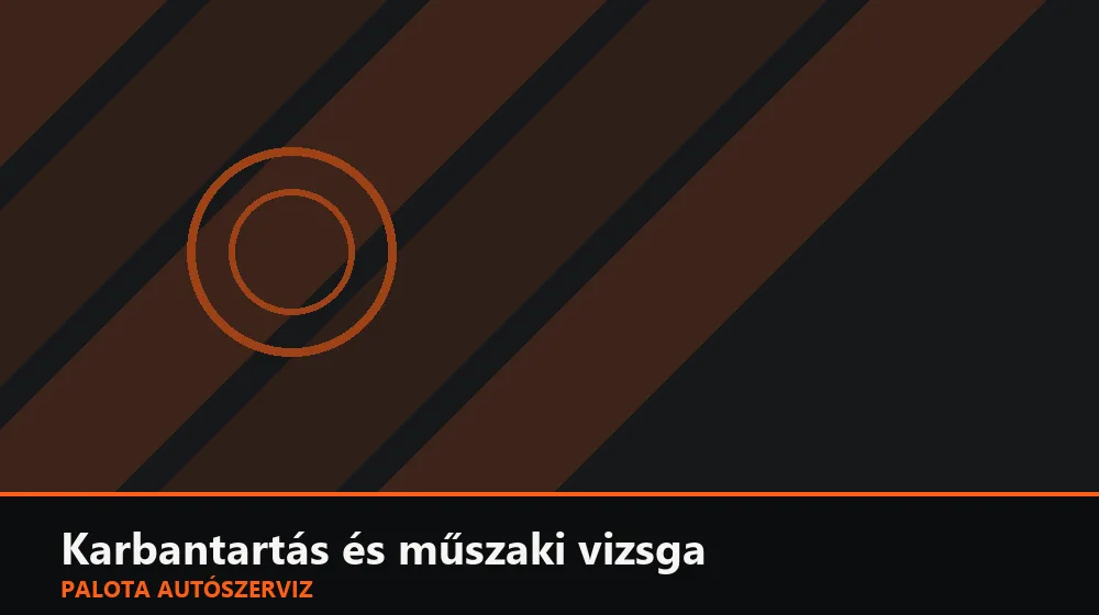 Karbantartás és műszaki vizsga szakszerű elvégzése, XII. kerület