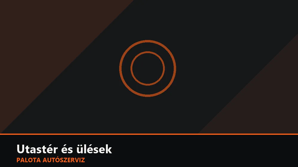 Utastér és ülések szakszerű elvégzése, XII. kerület